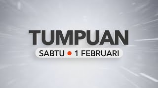 Tumpuan Sabtu – 1 Februari 2025