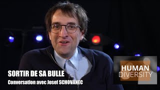 HUMAN DIVERSITY - Hors-série - Conversation avec Josef SCHOVANEC / \