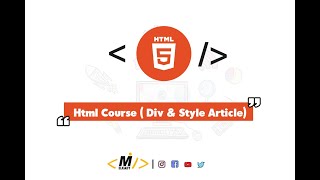 #9-Div \u0026 Make The Article Style ( Html Course Arabic Tutorial )