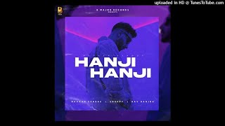 hanji hanji - solwed + reverb | Navaan Sandhu | Snappy