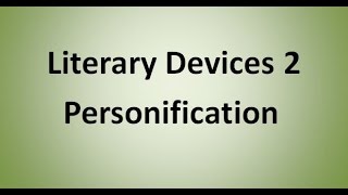 Personification (Literary Device)