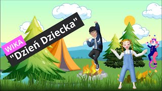 Wika - Dzień Dziecka