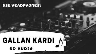 Gallan Kardi - 8D Audio | Jawaani Jaaneman | Saif Ali Khan, Tabu, Alaya F| Music Freakers