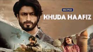 Khuda Haafiz movie download  full hd resolution