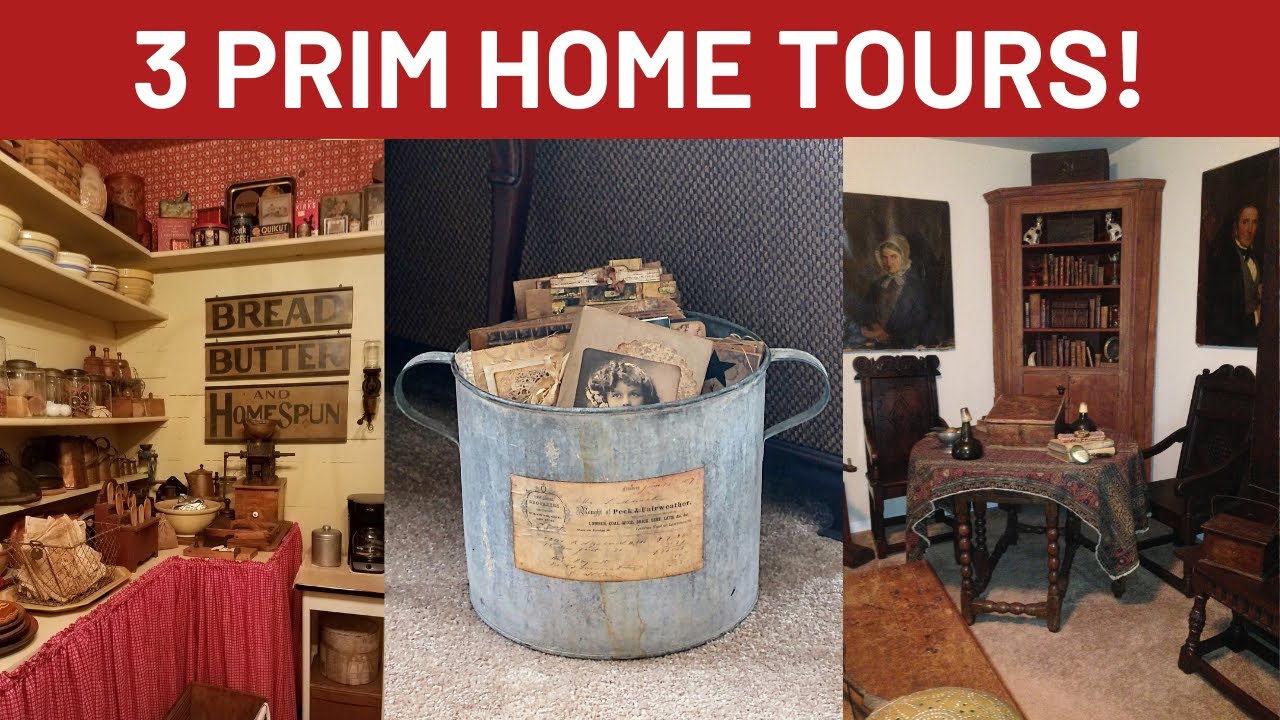 Primitive Home Tours - 1854 FARMHOUSE/PRIMITIVES/ANTIQUES - YouTube