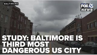 Baltimore ranked third most dangerous U.S. city by crime index