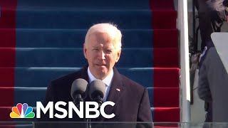 President Biden Delivers His Inaugural Address: 'Democracy Has Prevailed' | MSNBC