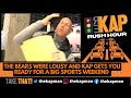 REKAP Rush Hour 🚗 - The Chicago Bears Were Lousy! Kap Gets You Ready For A BIG Sports Weekend