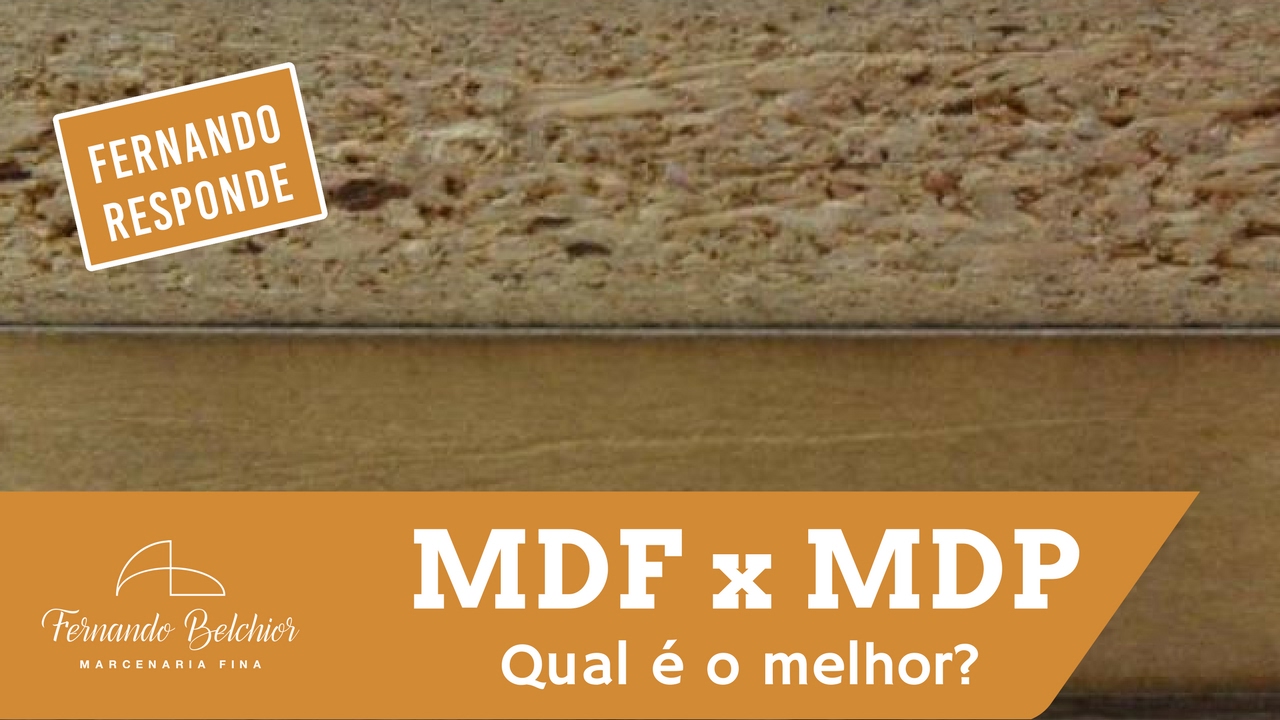 Qual A Diferença Entre MDF E MDP? Qual é O Melhor? - YouTube