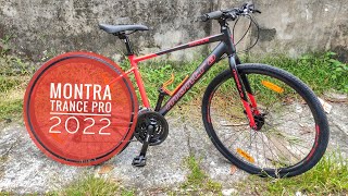 MONTRA TRANCE PRO 2022 QUICK REVIEW