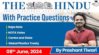 The Hindu Analysis by Prashant Tiwari | 08 June 2024 | Current Affairs Today | StudyIQ