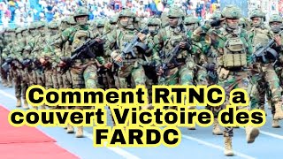 Victoire des FARDC contre les RDF de Kagame en RDC-Comment la RTNC l'a couvert