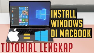 Cara install windows di Macbook - dual boot MacOS dan Windows