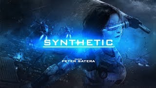 Synthetic [Epic Sci-Fi Trailer Music]