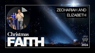 Zechariah and Elizabeth || December 1st, 2024 || Rise MKE