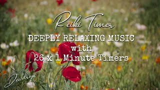 Reiki 1 Minute Timer ~ Reiki Healing Music with 1 Min Timer