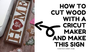 Learn to make this Interchangeable Home Sign with your Cricut