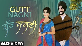 GUTT NAGNI || DEEP GAGAN Ft.ROSELYN || YOUNGSTAR POPBOY || SONY BIPUR || LATEST PUNJABI SONGS 2019