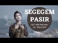 New Single 2022 SEGEGEM PASIR - DEDE RISTY  ( Official Video Clip )