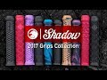 The Shadow Conspiracy 2017 Grips Collection