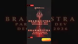 Beahmastra part 2 release date december 2026 and part 2 december 2027 #brahamastra #viral #shorts