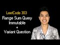 Range Sum Query || Leetcode 303 || 1 Variant that Big Tech Asks