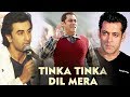 Tubelight का Tinka Tinka Dil Mera Song, Tiger Zinda Hai और Dutt Biopic के CLASH पर Ranbir Kapoor