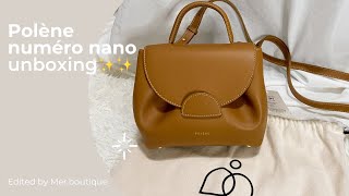 Polene Paris bag 巴黎小眾品牌🇫🇷 輕奢品牌unboxing |numero nano bag \u0026 NUMBER ONE MINI 開箱✨✨