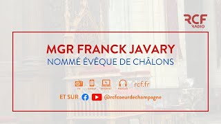 Rencontre avec le nouvel évêque de Châlons, Monseigneur Franck Javary