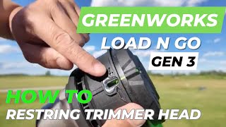 HOW TO USE Greenworks GEN 3 Load N' Go (Restring Trimmer Cable) & Bump Feed Head