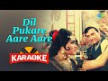 Dil Pukare Aare Aare - Karaoke with Lyrics | Lata Mangeshkar,Mohammed Rafi | S.D. Burman