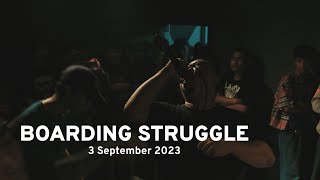 Boarding Struggle - 3 September 2023