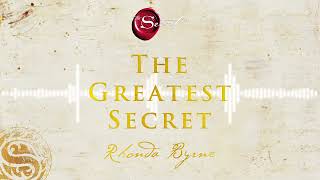 The Greatest Secret | an excerpt from the Rhonda Byrne audiobook  | The Secret book series