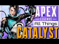 Apex Legends : The Ultimate Guide to Catalyst | Tips & Tricks to Become Competitive!