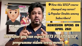 BITS Pilani WILP Program | Common Subscriber doubts | How this course improvised my Career|Open talk