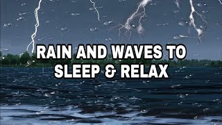 ಭಾರೀ ಮಳೆಯ ಶಬ್ದಗಳು ಮತ್ತು ಅಲೆಗಳು 2 ನಿಮಿಷಗಳಲ್ಲಿ ನಿದ್ರಿಸುತ್ತವೆ - ತಂಪಾದ ವಾತಾವರಣ | ಸ್ಲೀಪ್ ಸೌಂಡ್ಸ್