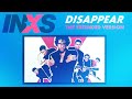 inxs disappear tmt extended version