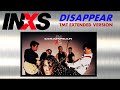 INXS - Disappear [TMT Extended Version]