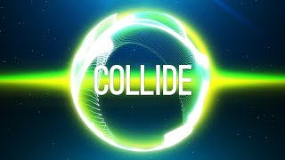 Elektronomia - Collide