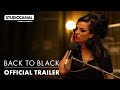 BACK TO BLACK - Official Trailer - Based on the life and legacy of Amy Winehouse