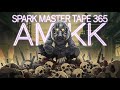 Spark Master Tape - 365 (Prod.  by Paper Platoon) V!suals by AMKk