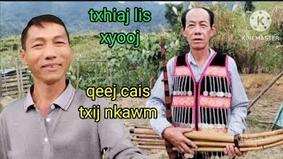 6/12/24 txhiaj lis xyooj zaj qeej cais txij cais nkawm tu tu siab