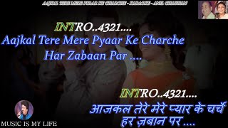 Aajkal Tere Mere Pyar Ke Charche Karaoke With Scrolling Lyrics Eng. & हिंदी
