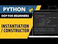 Python OOP For Beginners - Instantiation / Constructor Explained