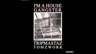 Tripmastaz - TomzWork (Original Mix)