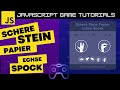 Schere, Stein, Papier, Echse, Spock in JavaScript erstellen - JS Game Tutorial