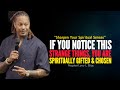 People With A Spiritual Gift Are Affected By This 7 Strange Things•Prophet Lovy