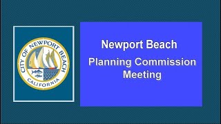 2872Newport Beach Planning Commission Meeting January 9, 2025 Part 2