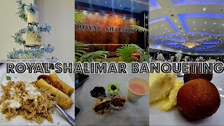 Royal Shalimar banqueting || Royal Shalimar Buffet Birmingham