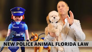 New Police Animal Laws in Florida